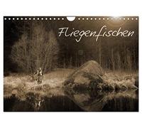 Fliegenfischen (Wandkalender 2026 DIN A4 quer), CALVENDO Monatskalender: Einblick in das Abenteuer Fliegenfischen