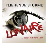 FLIEHENDE STUERME - LUNAIRE SPIELT MIT DEM