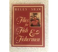 Flies for Fish and Fishermen: The Wet Flies