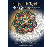 Fließende Kreise der Gelassenheit