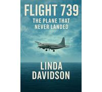 Flight 739: The Plane That Never Landed.