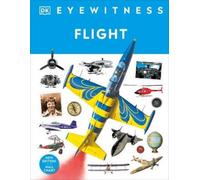 Flight (Copertina rigida) DK Eyewitness