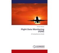 Flight Data Monitoring (FDM): A Comprehensive Guide