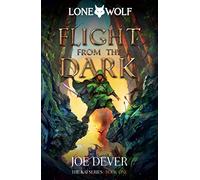 Flight from the Dark: Kai Series: 1