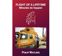 Flight of a lifetime: Miracles do happen