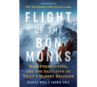 Harvey Rice Jackie Cole Flight of the Bön Monks (Tascabile)