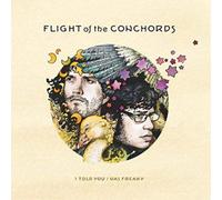Flight of the Conchords I Told You I Was Freaky (Vinyl LP) 12" Album