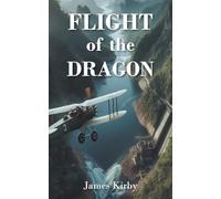 FLIGHT of the DRAGON