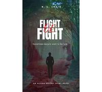 Flight or Fight: An Alison Greene Crime Novel