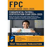 Flight Paramedic Certification (FP-C) Study Guide 2024-2025: Master the FP-C Exam with Detailed Content Review of Safety & Transport Review, Flight ... Practice Tests for Critical Care Paramedics
