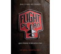 Flight Plan: your mission to become a man DVD Study Resource