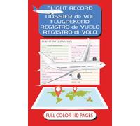 Flight Record color: Full color Record for frequent flyers and travelers. Easily keeping track of all your flights. Quickly see when, where you flew. ... Vacation, Travel, Airline staff, adventure
