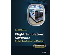 Flight Simulation Software: Design, Development and Testing
