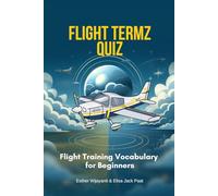 Flight Terms Quiz: A Student Pilot's Guide