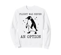 Flight Was Never An Option Felpa