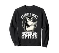 Flight Was Never An Option Felpa