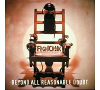 Flightcrank - Beyond All Reasonable Doubt