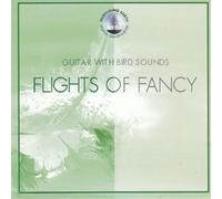 Flights of Fancy: Guitar With Bird Songs