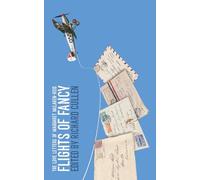 Flights of Fancy: The Love Letters of Margaret McLaren-Reid
