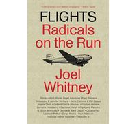 Flights: Radicals on the Run