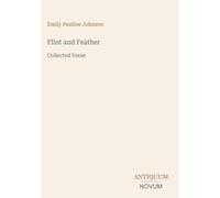 Flint and Feather: Collected Verse