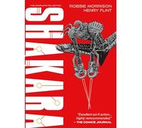 Robbie Morrison Shakara - The Complete Collection (Tascabile) Shakara