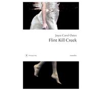 Flint Kill Creek: Histoires mystérieuses à suspense