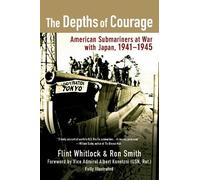 Flint Whitlock Ron Smith The Depths of Courage (Tascabile)