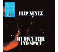 Flip Nuñez My Own Time and Space (Vinyl LP) 12" Album