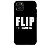 Flip The Camera - Funny Trending Meme Minimal Text Custodia per iPhone 11 Pro Max