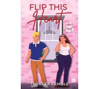 Flip This Heart: 1