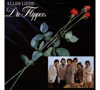 Flippers,die - Alles Liebe