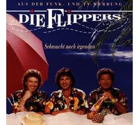 Flippers,die - Sehnsucht Nach Irgendwo
