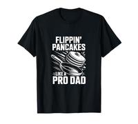 Flippin Pancakes Like a Pro Dad Funny Pancake Festa del papà D Maglietta