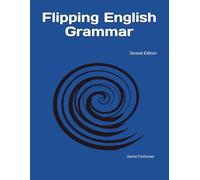 Flipping English Grammar: Second Edition