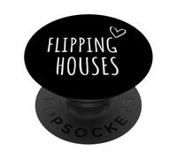 Flipping Houses Uomini Donne Ristrutturazione investimenti immobiliari PopSockets PopGrip Adesivo
