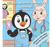 ¡Flippy aprende sobre las vacunas!