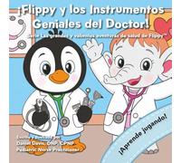 ¡Flippy y los Instrumentos Geniales del Doctor!