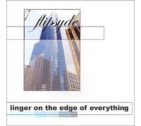 Flipsyde - Linger on the edge of everything
