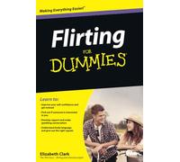 Elizabeth Clark Flirting For Dummies (Tascabile)