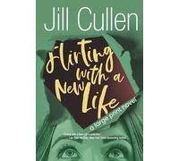 Flirting with a New Life: a large print novel
