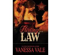 Flirting with the law: large print - Vale Vanessa