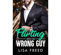 Flirting with the Wrong Guy: Age Gap, Opposites Attract, Curvy Girl, Surprise Pregnancy Romance