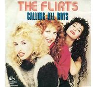 FLIRTS - Calling all boys / We just wanna dance / 1201