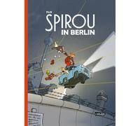 Flix Spirou und Fantasio Spezial: Spirou in Berlin (Copertina rigida)