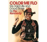 Flo Kennedy Color Me Flo (Tascabile)