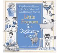 Flo Paris Oakes Tish Harrison Warren Liita F Little Prayers f (Copertina rigida)