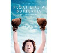 Float Like A Butterfly