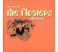 Floaters, the - Float on