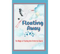 Floating Away: The Magic of Floating Rate Preferred Shares: 245